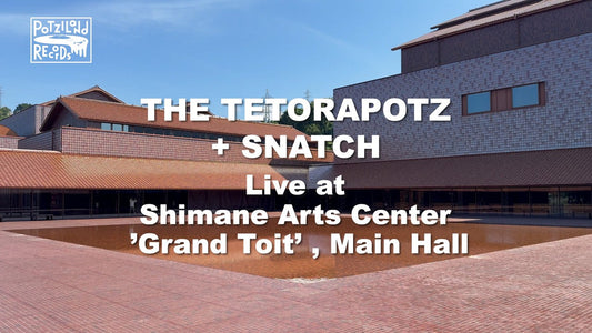 THE TETORAPOTZ + SNATCH 島根公演ライブ映像公開／Live at Grand Toit (Video Release)